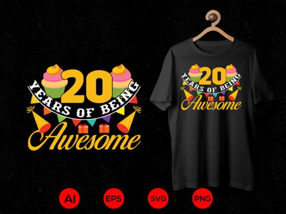 20 Years of Being Awesome Birthday T-Shirt Design 23 for Real Business Branding