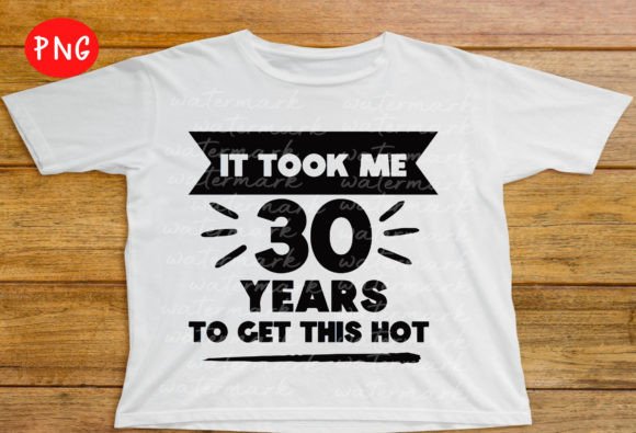 30th Birthday SVG Graphics for T-Shirt Designs: A Brand Designer’s Review