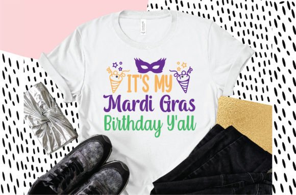 It's My Mardi Gras Birthday Y'all – Festive Graphics for T-Shirt Designs & Local Branding