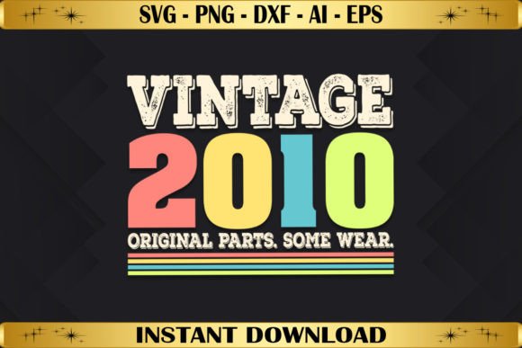 Vintage 2010 Original Parts: Graphics & T-Shirt Designs