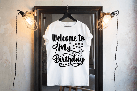 Welcome to My First Birthday SVG Design for T-Shirts & Crafts